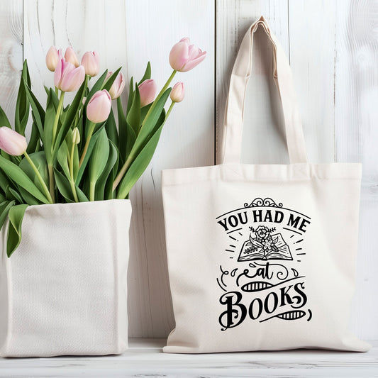 You Had Me At Books 100% Cotton Tote Bag